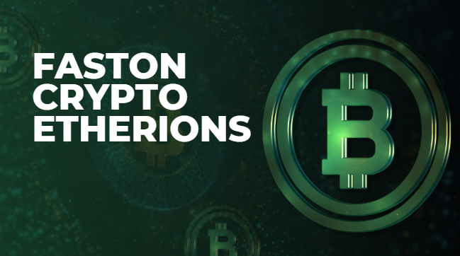 Faston Crypto Etherions
