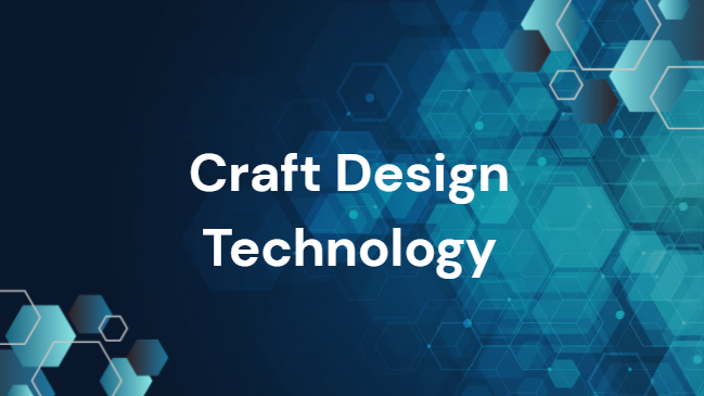 Craft Design Technology